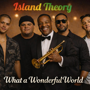What a Wonderful World - Island Reggae by Island Theory