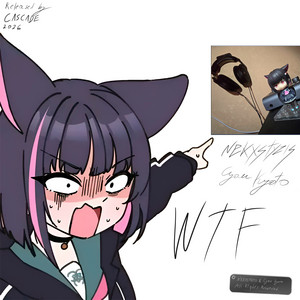 WTF by NEKXSTXZIS, Cyan Kyoto