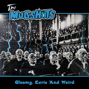 album cover: Gloomy, Eerie and Weird