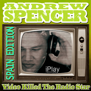 Video Killed The Radio Star - Mark Astorga & Angel Nohales Radio ...