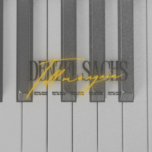 Tell Me Again by Denzel Sachs