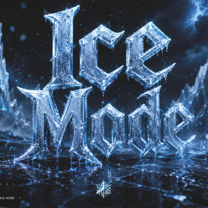 Ice Mode by Danny ehre