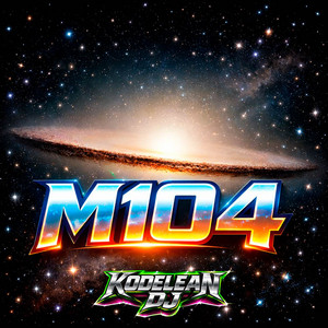 M104 by KODELEAN DJ