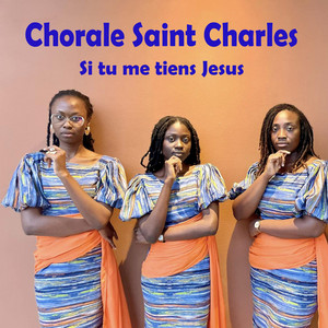 Chorale Saint Charles - Anyigba nyui keklé la