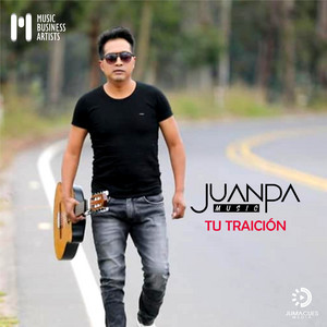 Juan Pa Music - Tu traición