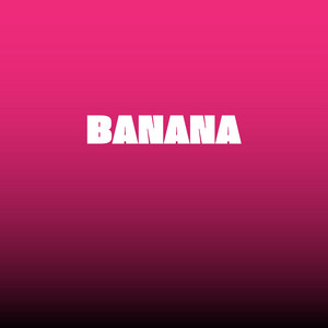 tendencia DJ - Banana