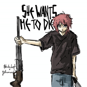 she wants me to die by gothwound, $ta4rdust