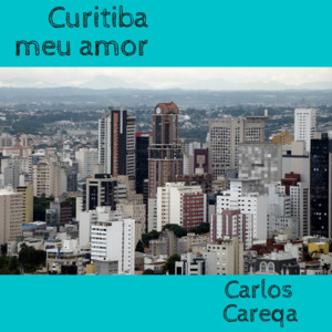 Curitiba Meu Amor