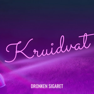 Dronken Sigaret