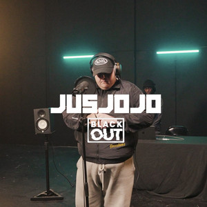 JusJojo - Blackout Sessions by Jusjojo, BL@CKBOX