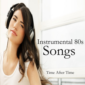 Instrumental 80s Songs: Time After Time album