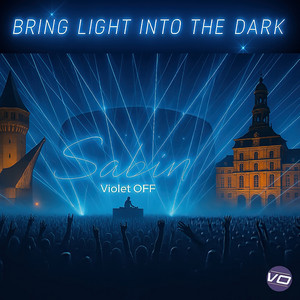 Sabin (Bring Light into the Dark) by Violet Off