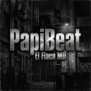 PapiBeat by El Flaco MD