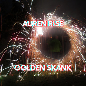 Golden Skank by Auren Rise