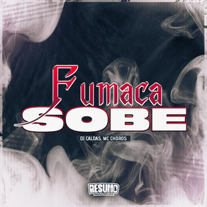 Portada de Fumaça Sobe