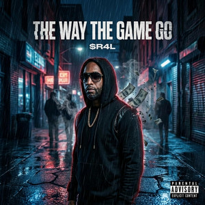 The Way The Game Go by $R4L
