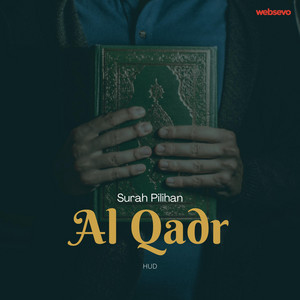 Al Qadr by Hud