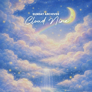 Cloud Nine by Sunday Archives