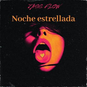 NOCHE ESTRELLADA by JASS FLOW