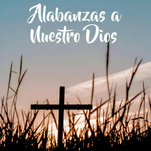 Tu Fidelidad by Alabanzas Cristianas Worship