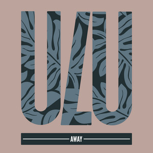 Away - Edit by Steve Lawler
