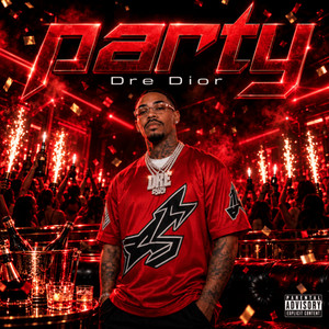 Party by Dre Dior