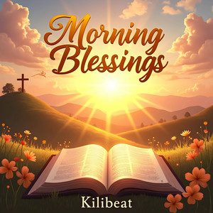 Morning Blessings