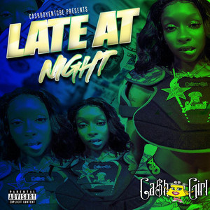 Late at Night