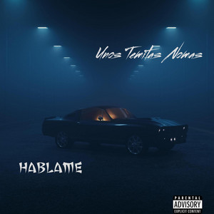 HABLAME by Gengo Alem, Richard El R20, NEO LA JOYA