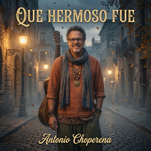 Que Hermoso Fue