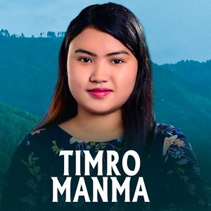 Shambhu Kunwar & Purnima Lama - Timro Manma