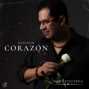 Dueña de mi Corazón