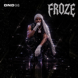 Froze by DND 98