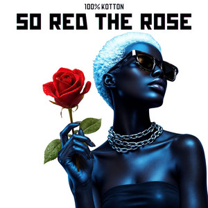 So Red The Rose by 100% Kotton