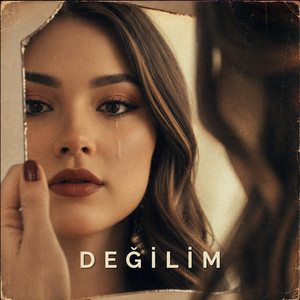 Değilim by Arya Arıkan
