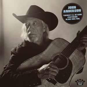 Tuesday I’ll Be Gone (feat. Blake Shelton)