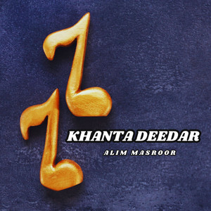 Alim Masroor - Khanta Deedar