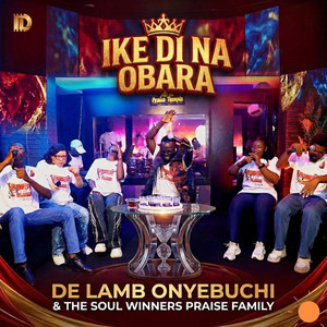IKE DI NA OBARA by DE LAMB ONYEBUCHI