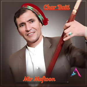 Mir Maftoon - Char Baiti