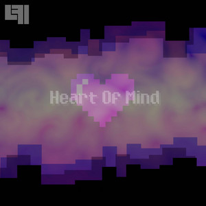 Heart Of Mind - Remix by LeFidoot