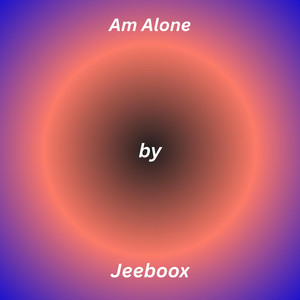 Am Alone by Jeffsand