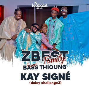 Z Best Family - Kay Signé (feat. Bass Thioung)