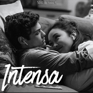 Intensa by Mr. Jefniel