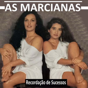 Só Deus Sabe by As Marcianas