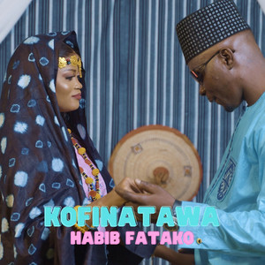 Habib Fatako - Kofinatawa