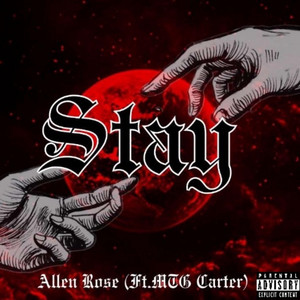 Stay by MTG Carter, Allen Rose