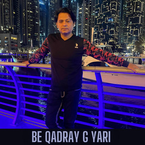 Najaf Ali - Be Qadray G Yari By Najaf Ali