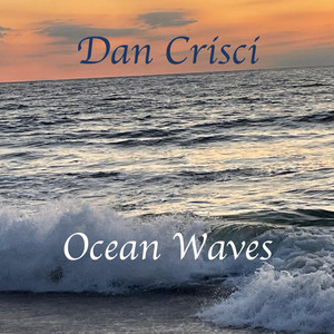 Ocean Waves by Dan Crisci