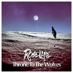 Throne to the Wolves by Rose Lane