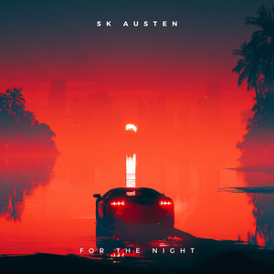 For the Night by SK Austen